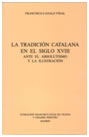 La tradición catalana en el siglo XVIII
